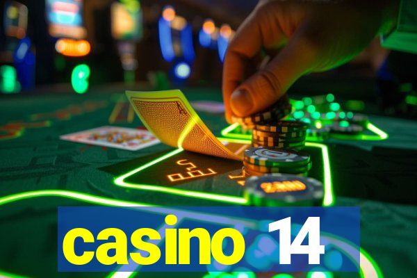 casino 14