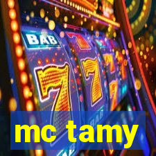 mc tamy