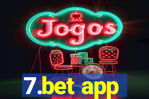 7.bet app