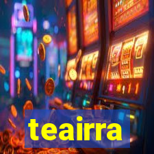 teairra