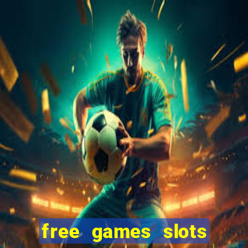 free games slots machines casino