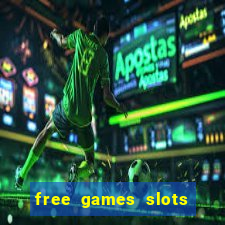 free games slots machines casino