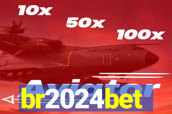 br2024bet