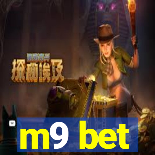 m9 bet