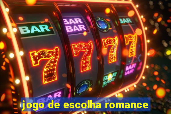 jogo de escolha romance