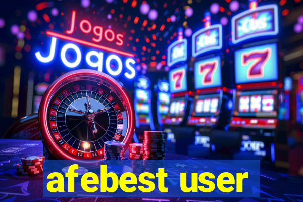 afebest user