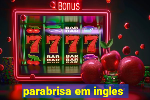 parabrisa em ingles