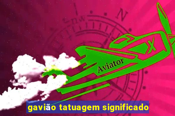 gavião tatuagem significado