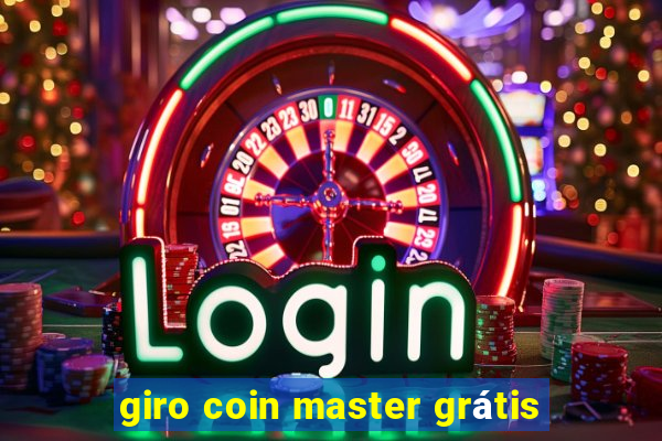 giro coin master grátis