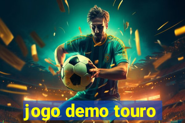 jogo demo touro