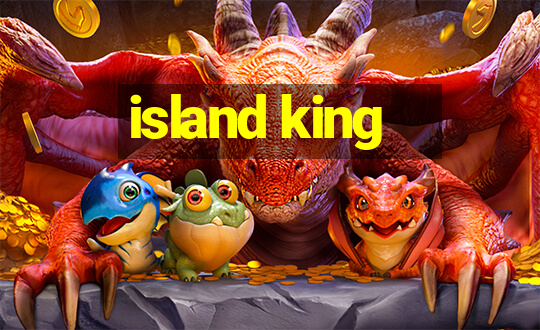 island king