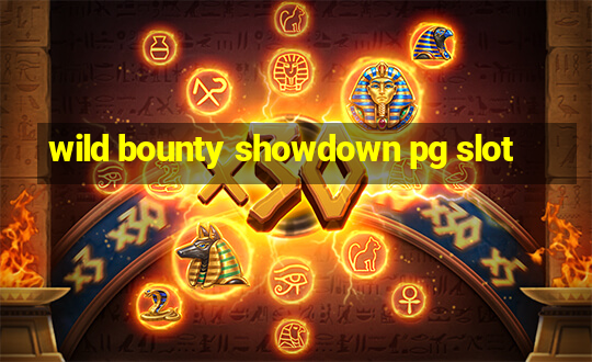 wild bounty showdown pg slot