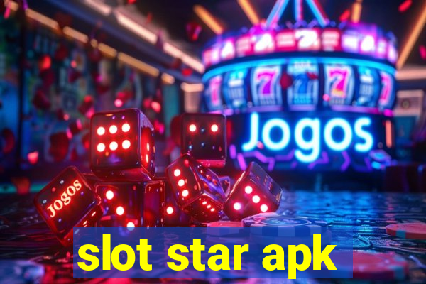 slot star apk