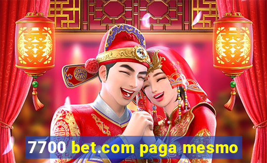 7700 bet.com paga mesmo