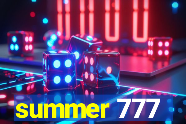 summer 777