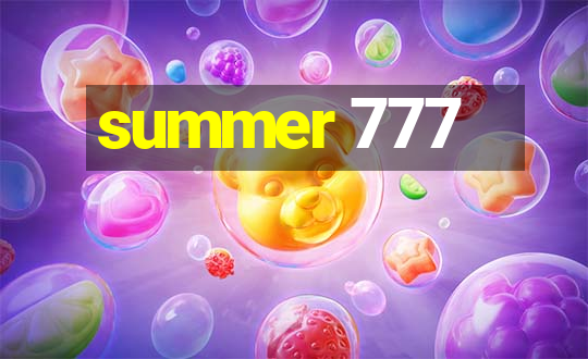 summer 777