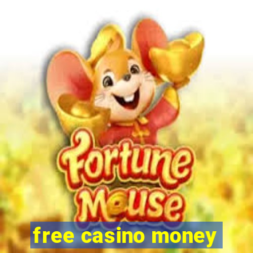 free casino money