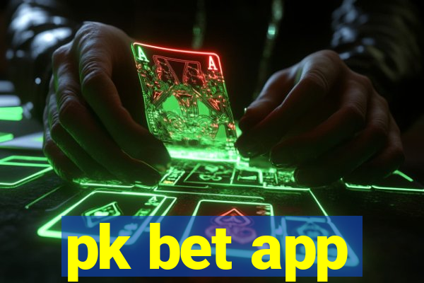 pk bet app