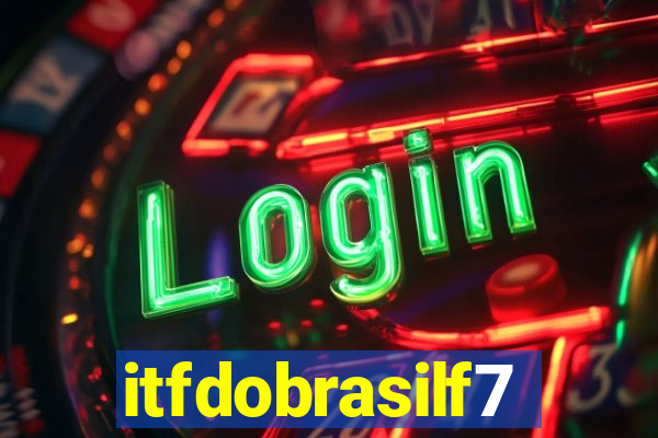 itfdobrasilf7