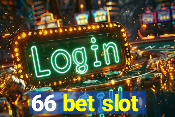 66 bet slot