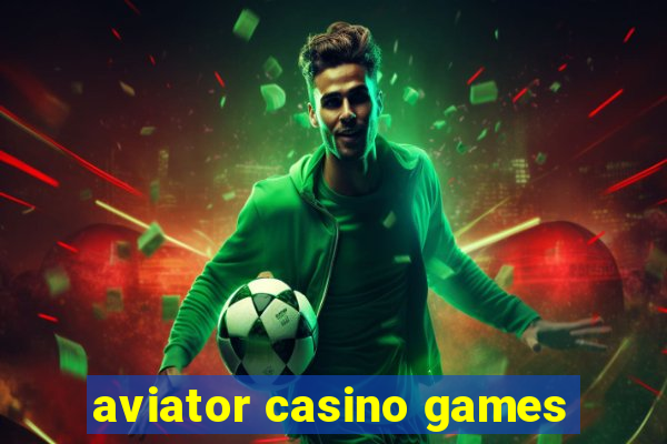 aviator casino games