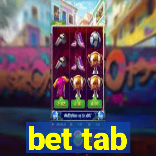 bet tab