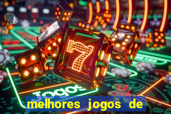 melhores jogos de para android