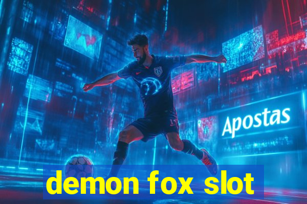 demon fox slot