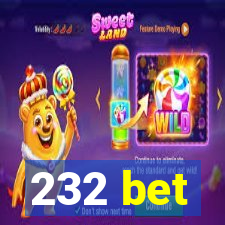 232 bet