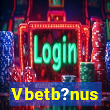 Vbetb?nus