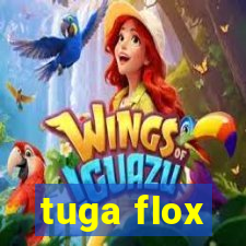 tuga flox