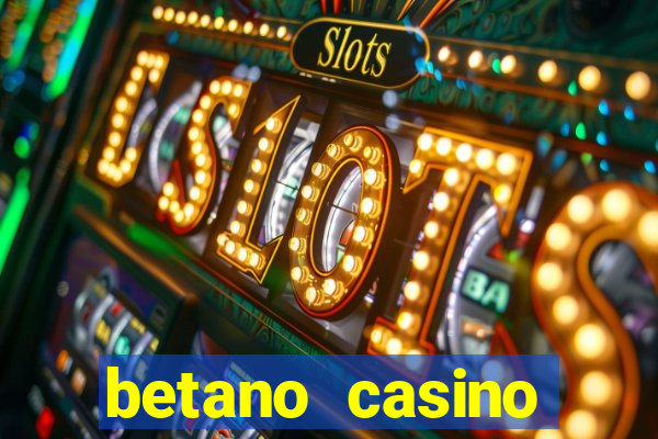 betano casino entrar agora