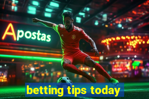 betting tips today