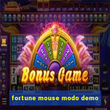 fortune mouse modo demo