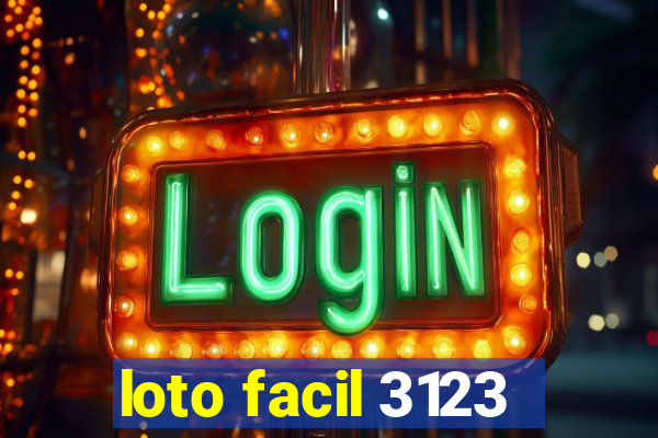 loto facil 3123