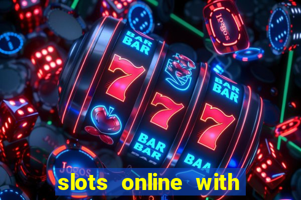 slots online with real money