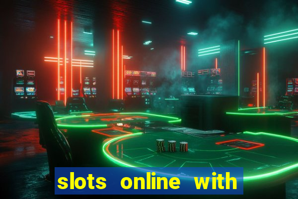 slots online with real money