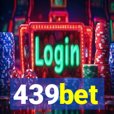 439bet