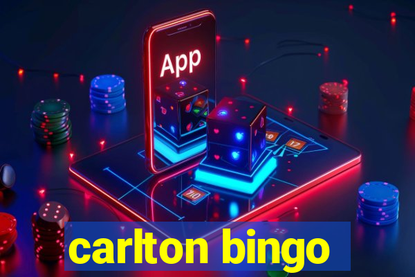 carlton bingo