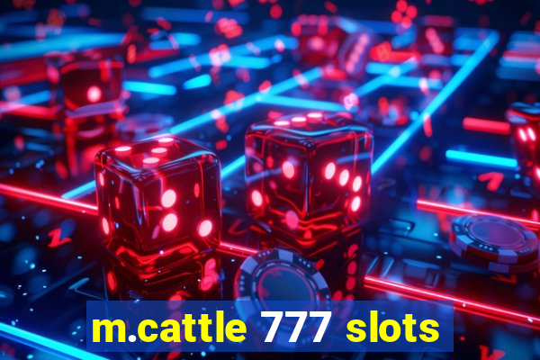 m.cattle 777 slots