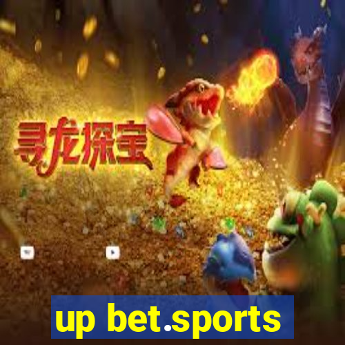 up bet.sports