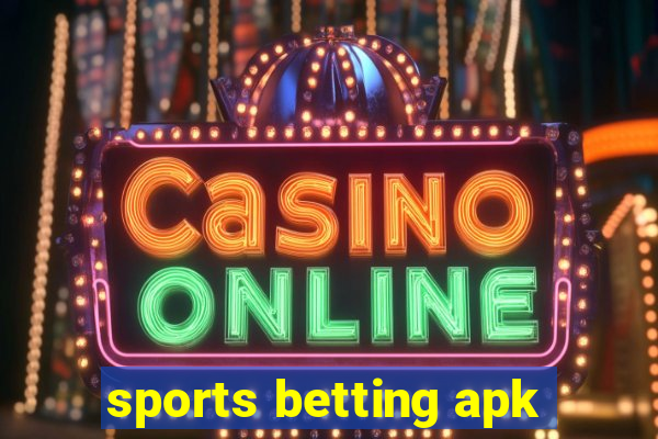 sports betting apk