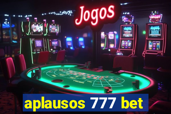 aplausos 777 bet