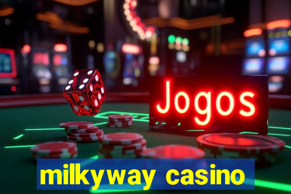 milkyway casino