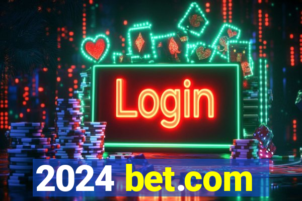 2024 bet.com