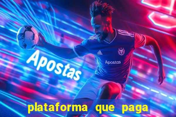 plataforma que paga jogo do tigre