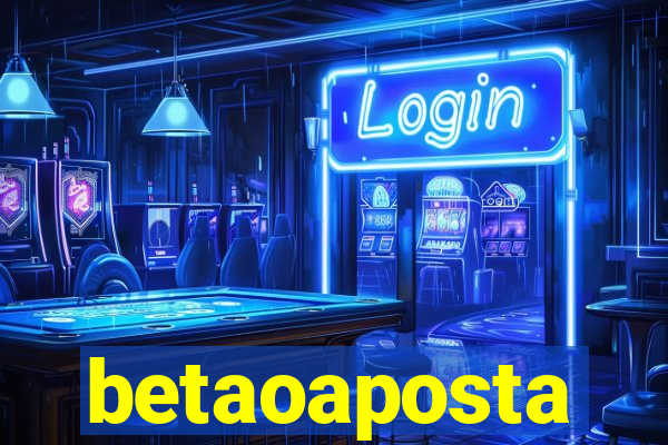 betaoaposta