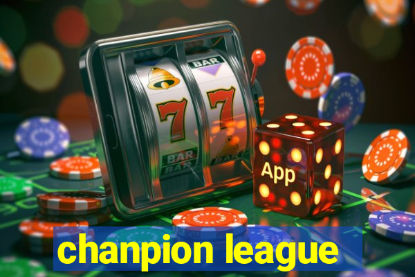 chanpion league