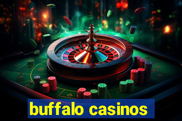 buffalo casinos