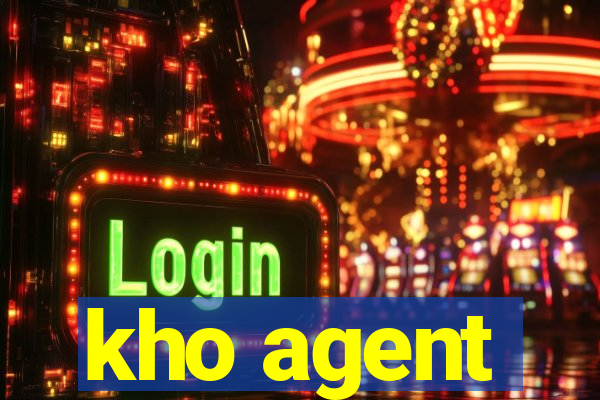 kho agent